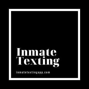 Inmate Texting